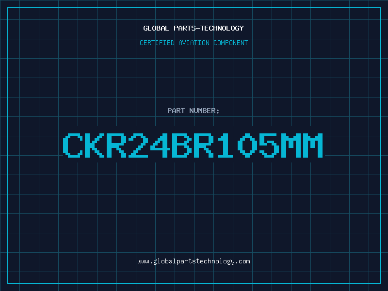 Aviation Part CKR24BR105MM