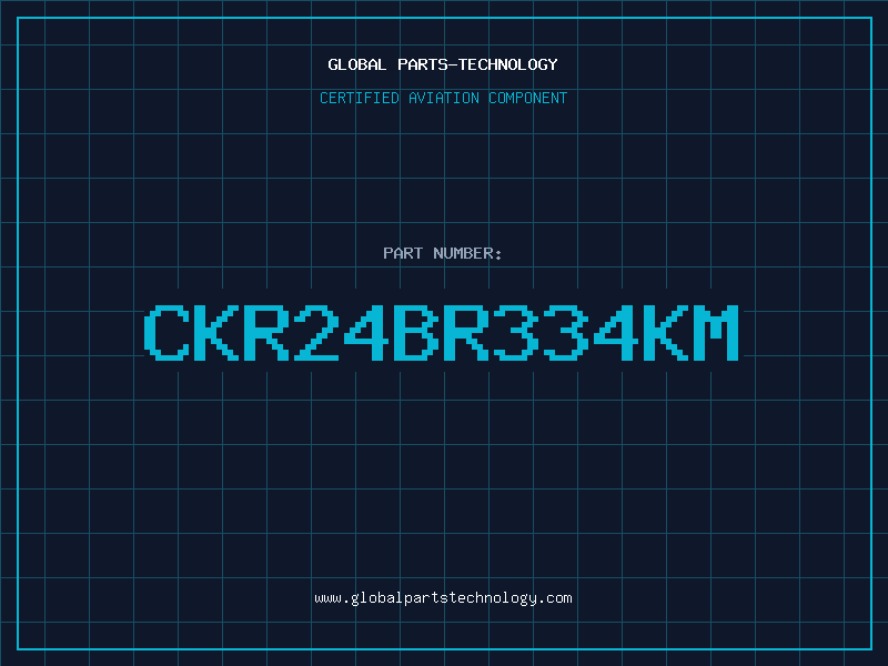 Aviation Part CKR24BR334KM