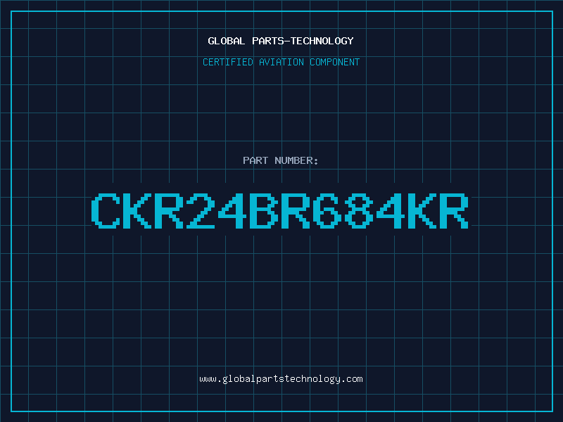 Aviation Part CKR24BR684KR