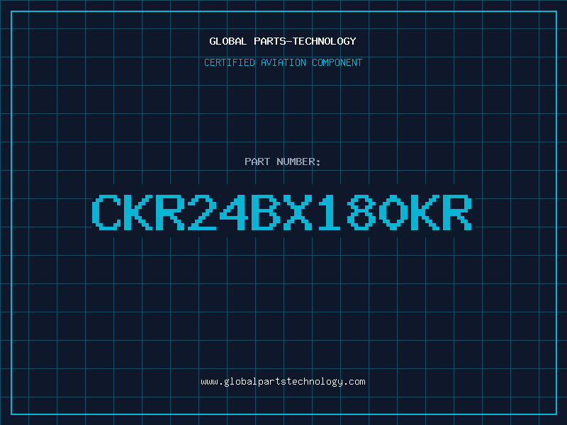 Aviation Part CKR24BX180KR