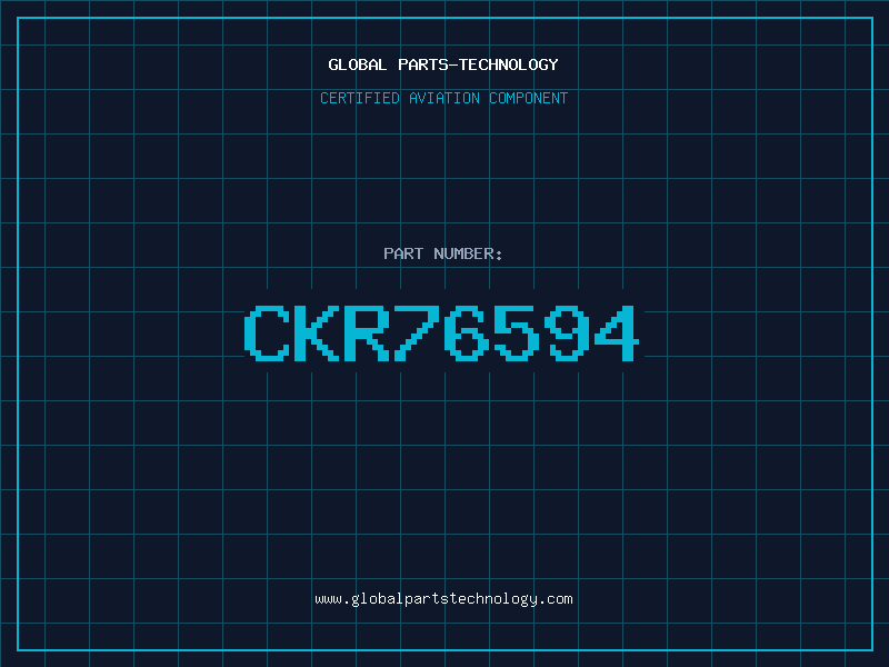 Aviation Part CKR76594