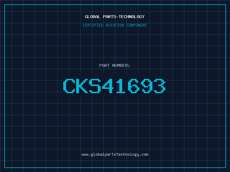 Aviation Part CKS41693