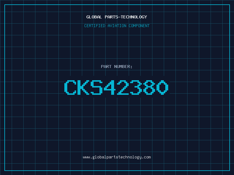 Aviation Part CKS42380