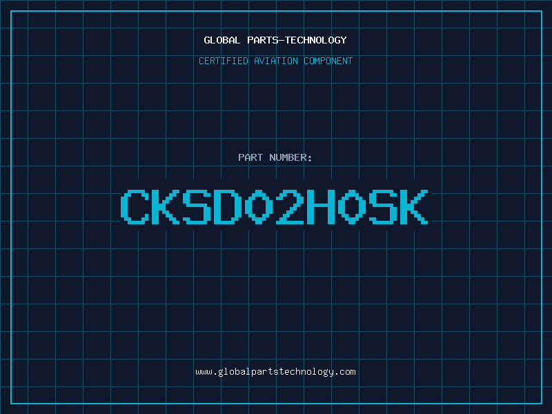 Aviation Part CKSD02H0SK