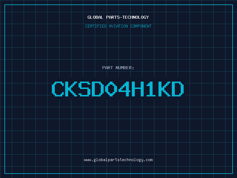 Aviation Part CKSD04H1KD