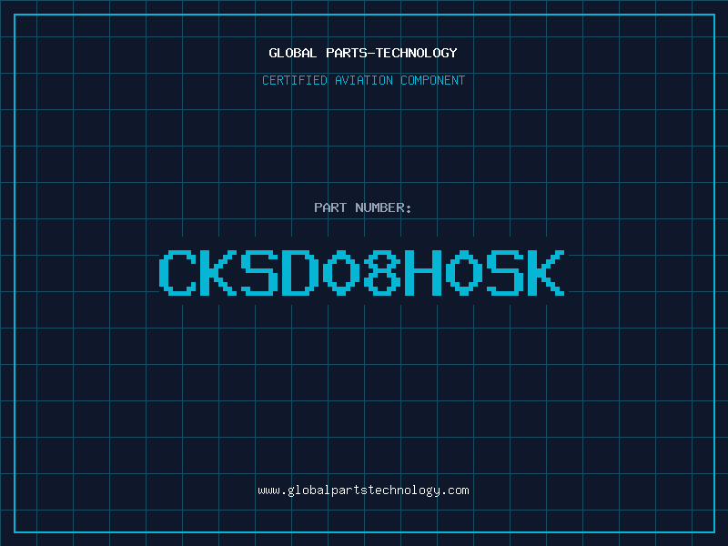 Aviation Part CKSD08H0SK
