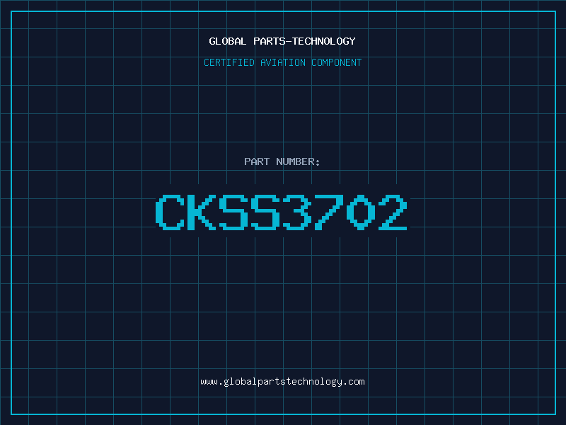 Aviation Part CKSS3702