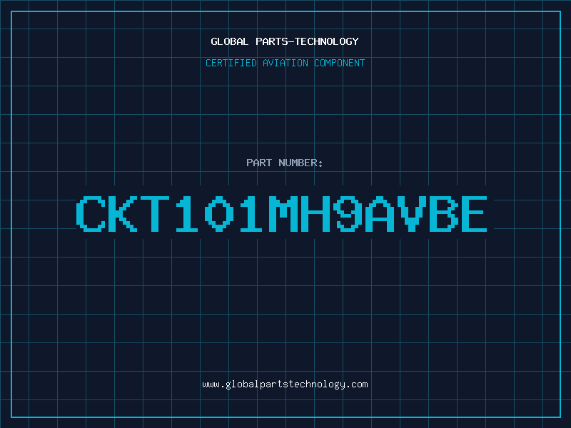 Aviation Part CKT101MH9AVBE