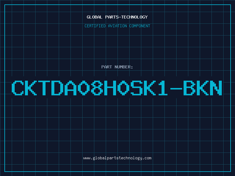 Aviation Part CKTDA08H0SK1-BKN