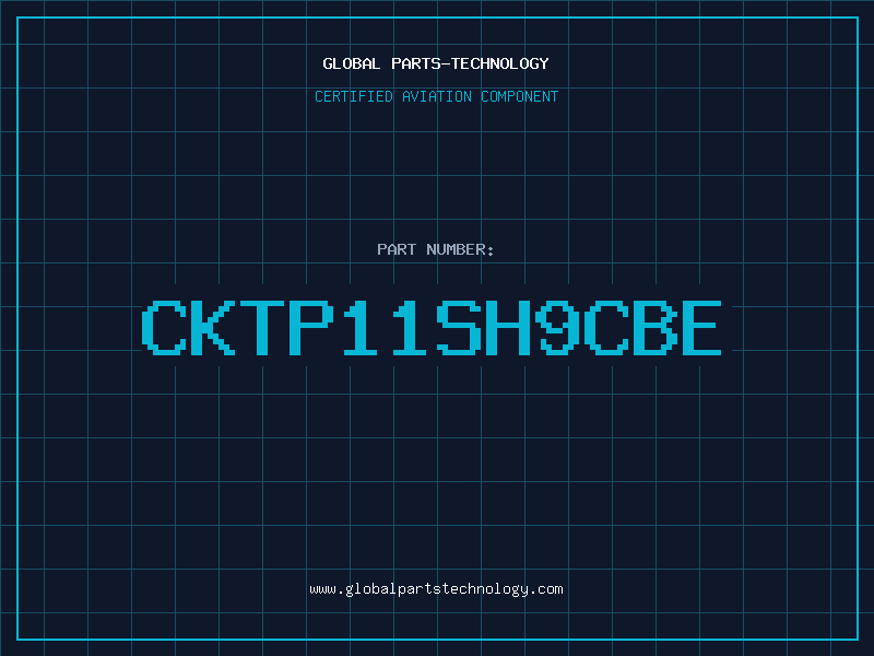 Aviation Part CKTP11SH9CBE