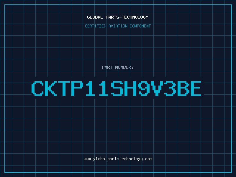Aviation Part CKTP11SH9V3BE