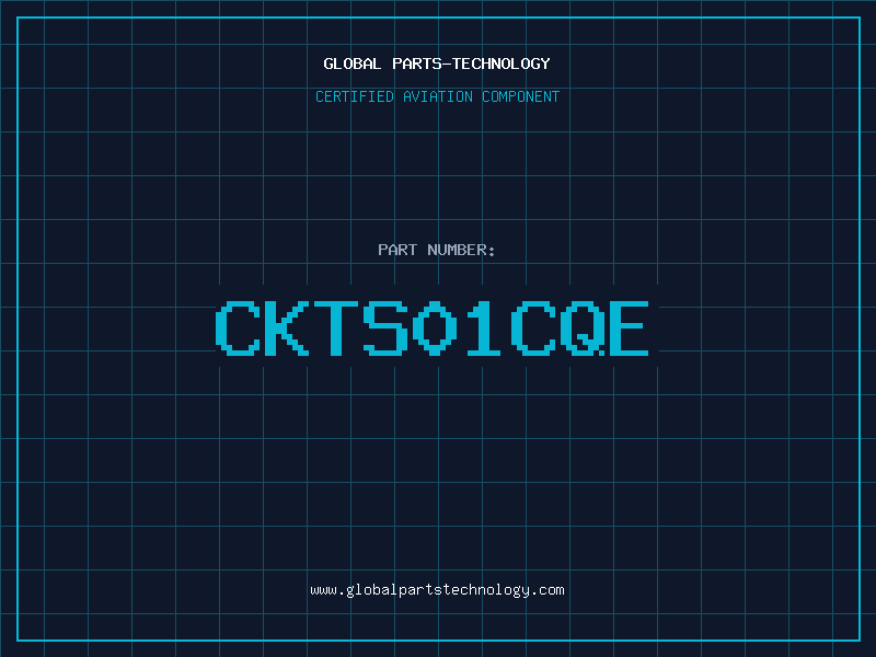 Aviation Part CKTS01CQE