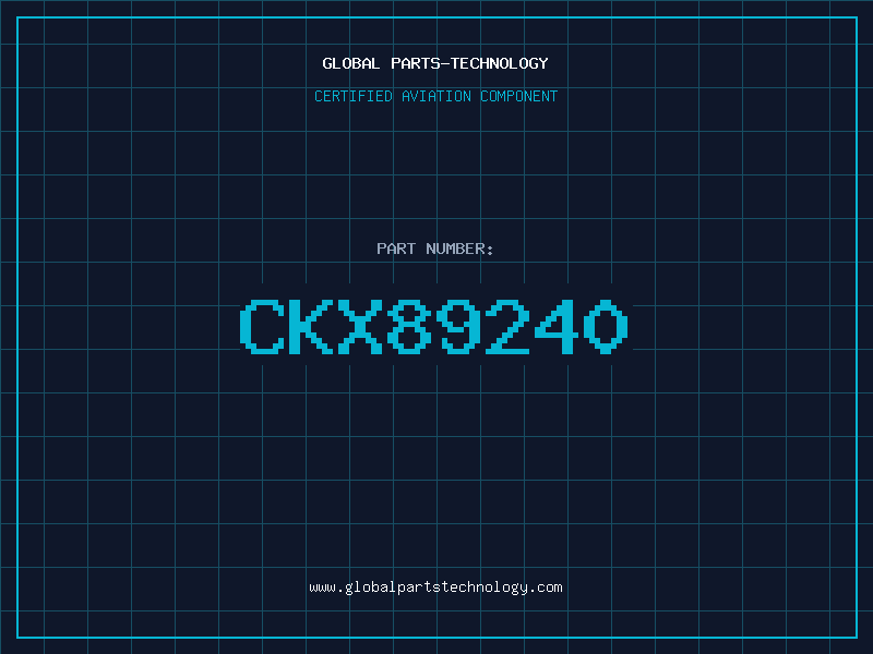 Aviation Part CKX89240