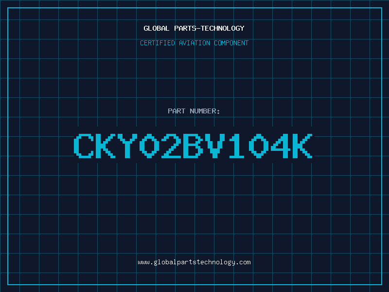Aviation Part CKY02BV104K