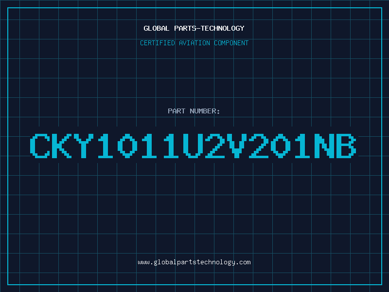Aviation Part CKY1011U2V201NB