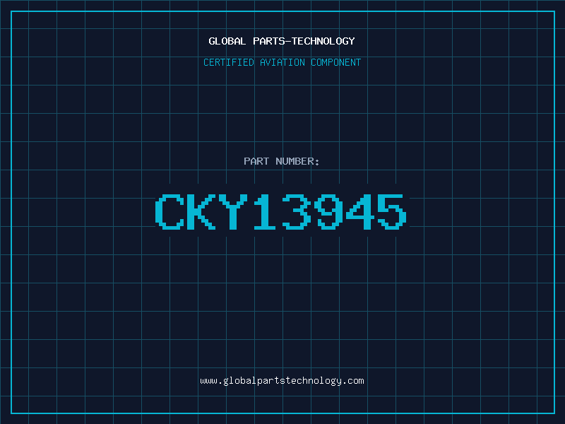 Aviation Part CKY13945
