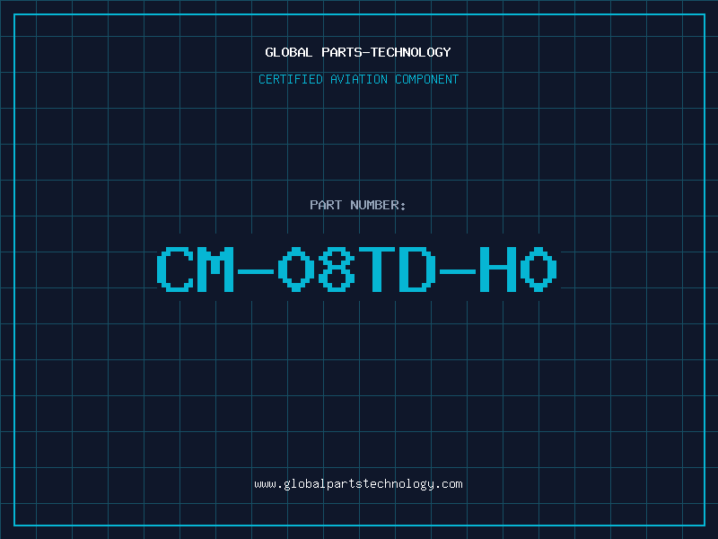 Aviation Part CM-08TD-H0