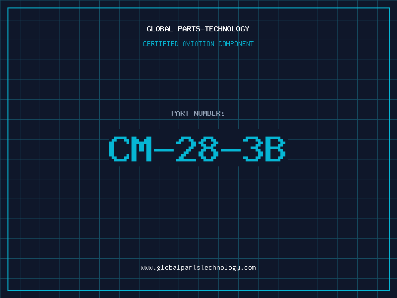 Aviation Part CM-28-3B