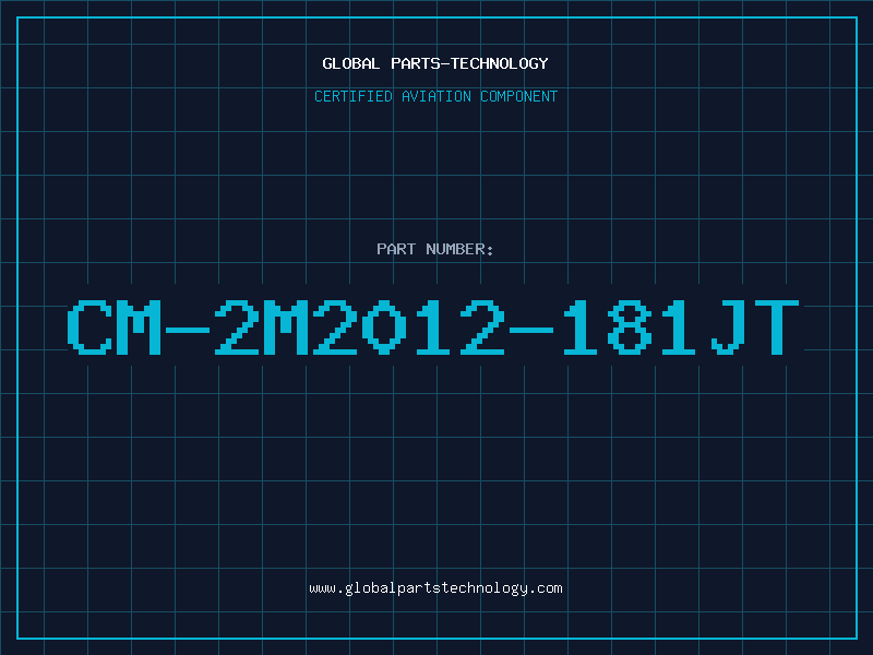 Aviation Part CM-2M2012-181JT