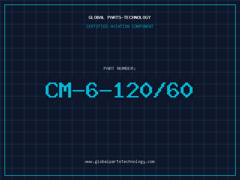 Aviation Part CM-6-120/60