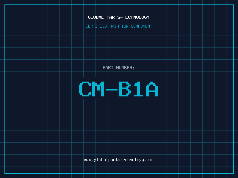 Aviation Part CM-B1A