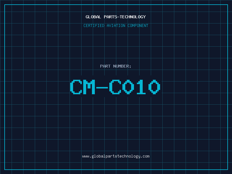 Aviation Part CM-C010