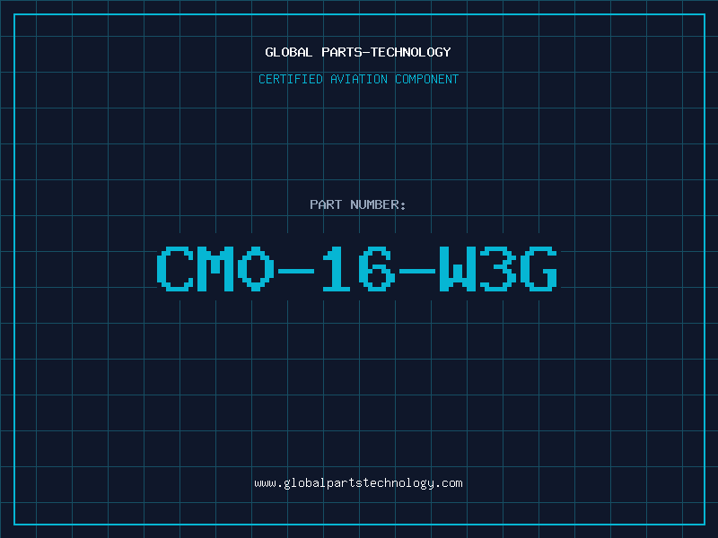 Aviation Part CM0-16-W3G