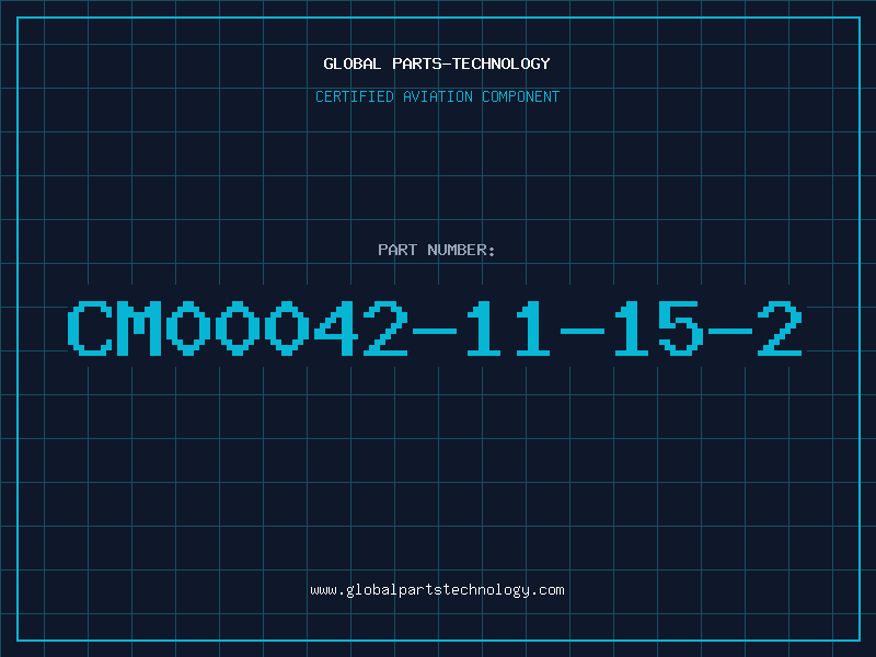 Aviation Part CM00042-11-15-2