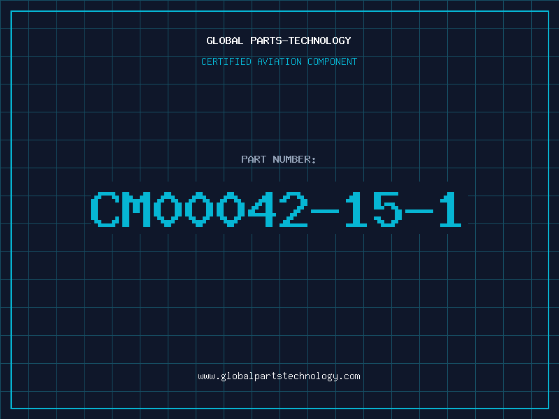 Aviation Part CM00042-15-1