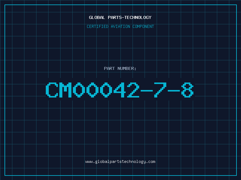 Aviation Part CM00042-7-8