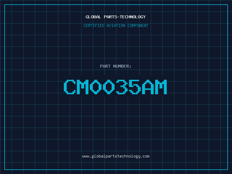 Aviation Part CM0035AM