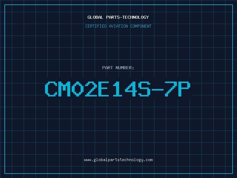 Aviation Part CM02E14S-7P