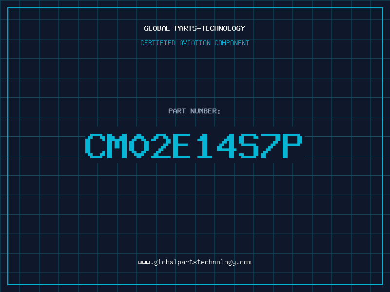 Aviation Part CM02E14S7P