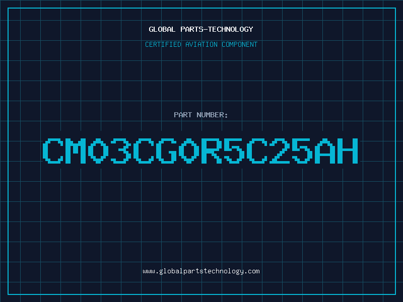 Aviation Part CM03CG0R5C25AH