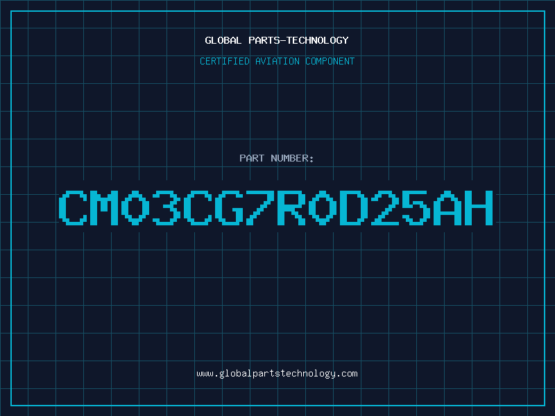 Aviation Part CM03CG7R0D25AH