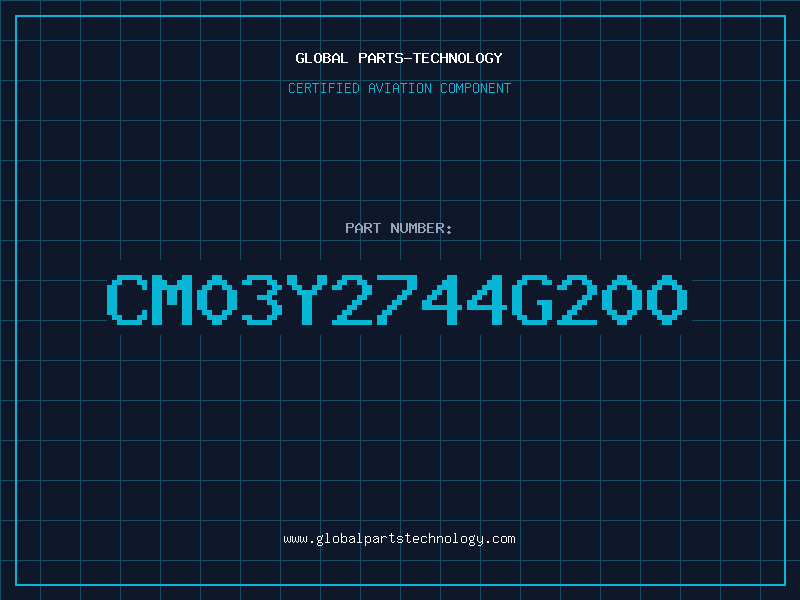 Aviation Part CM03Y2744G200