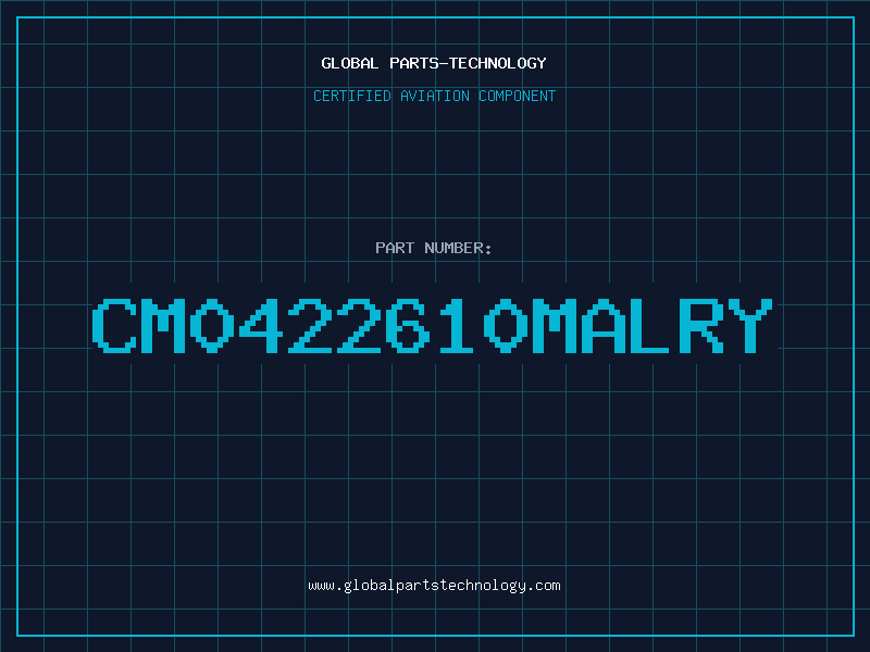Aviation Part CM0422610MALRY