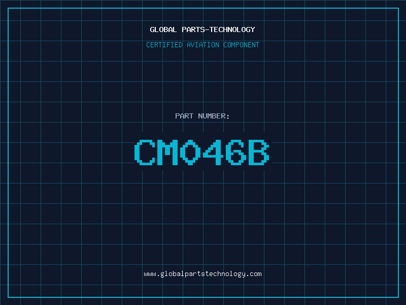 Aviation Part CM046B