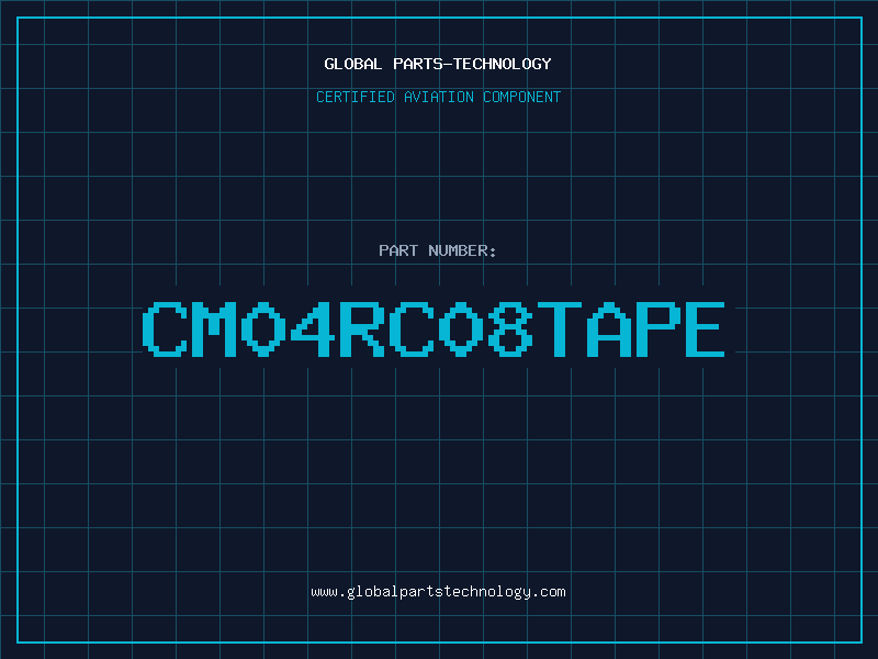Aviation Part CM04RC08TAPE