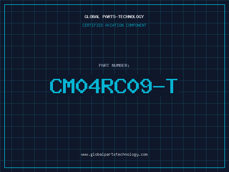 Aviation Part CM04RC09-T