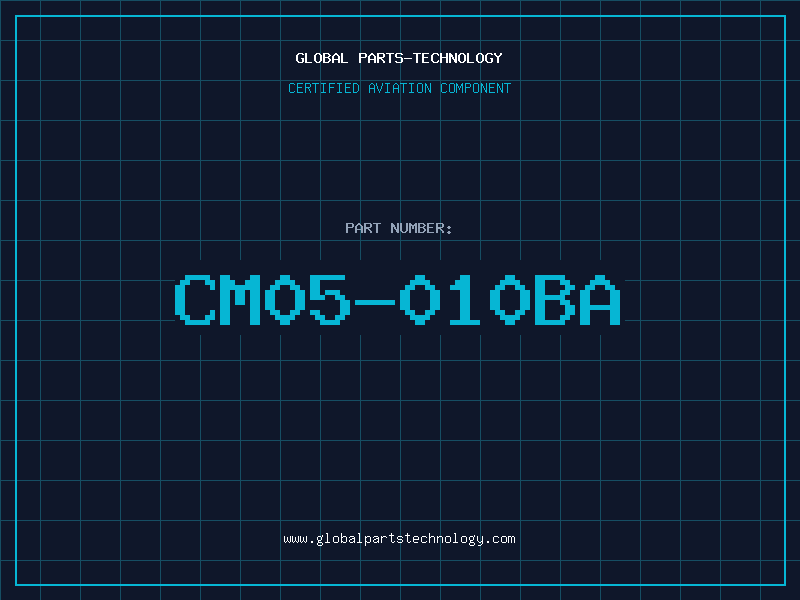 Aviation Part CM05-010BA