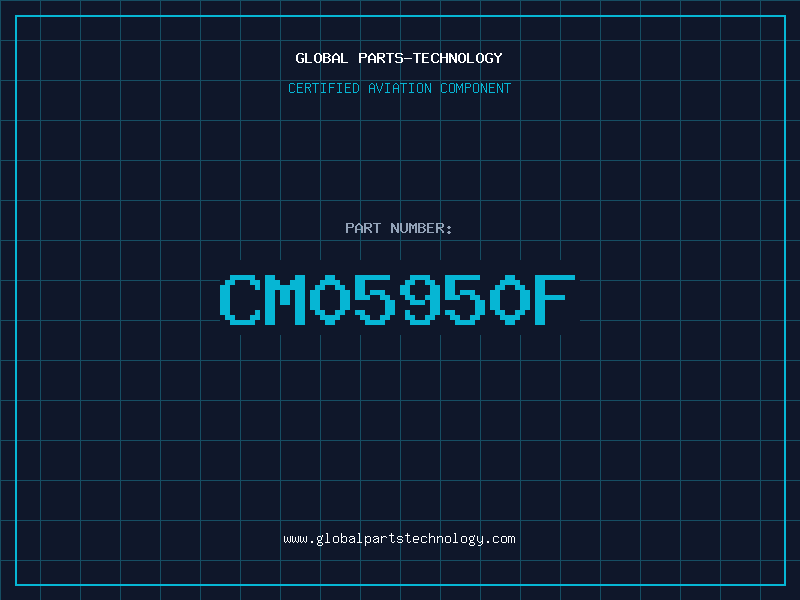 Aviation Part CM05950F