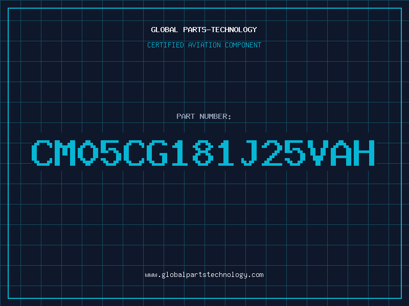 Aviation Part CM05CG181J25VAH