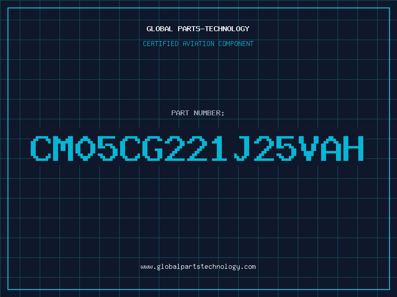 Aviation Part CM05CG221J25VAH
