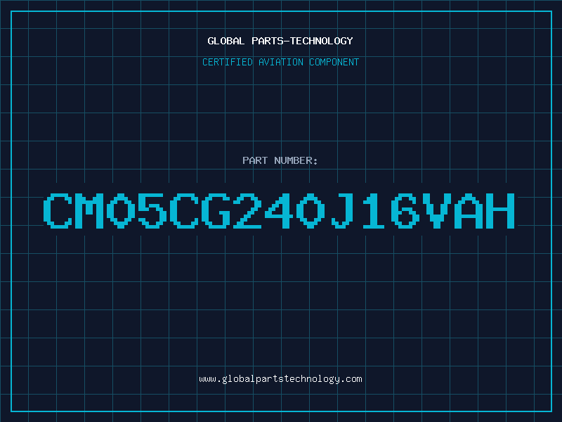 Aviation Part CM05CG240J16VAH
