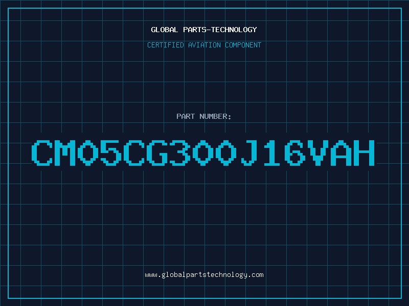 Aviation Part CM05CG300J16VAH