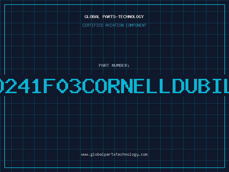 Aviation Part CM05FD241F03CORNELLDUBILIEREL