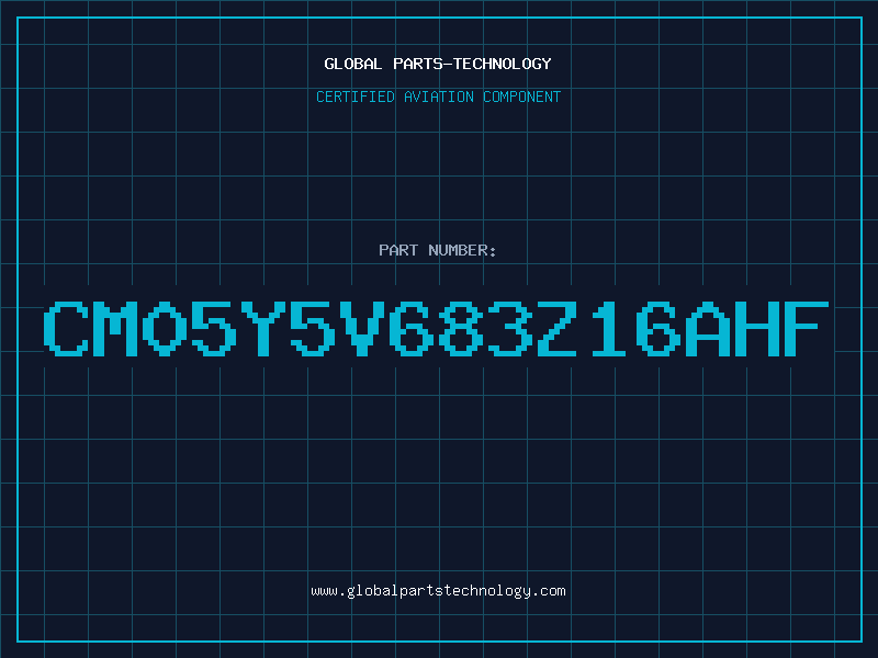 Aviation Part CM05Y5V683Z16AHF