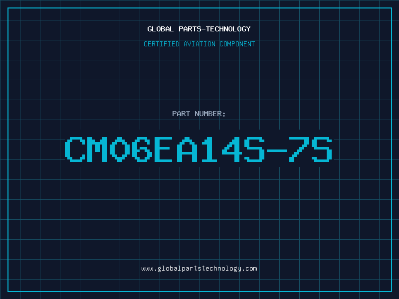 Aviation Part CM06EA14S-7S