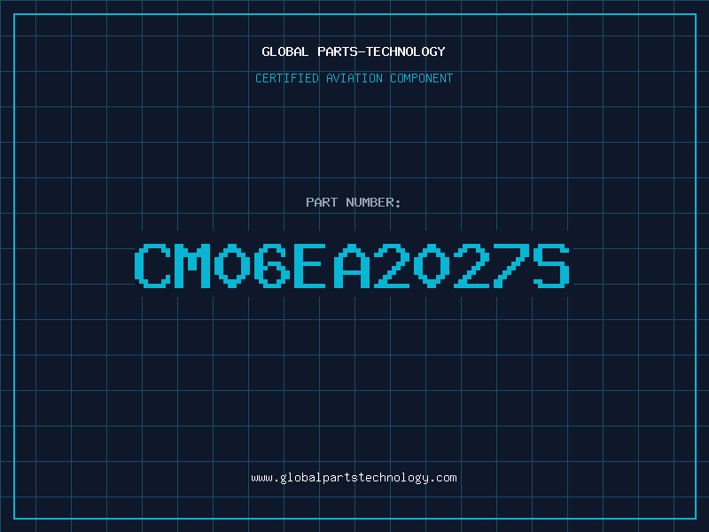 Aviation Part CM06EA2027S